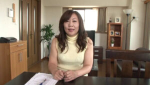 初撮り五十路妻中出しドキュメント 浦野明美 五十六歳